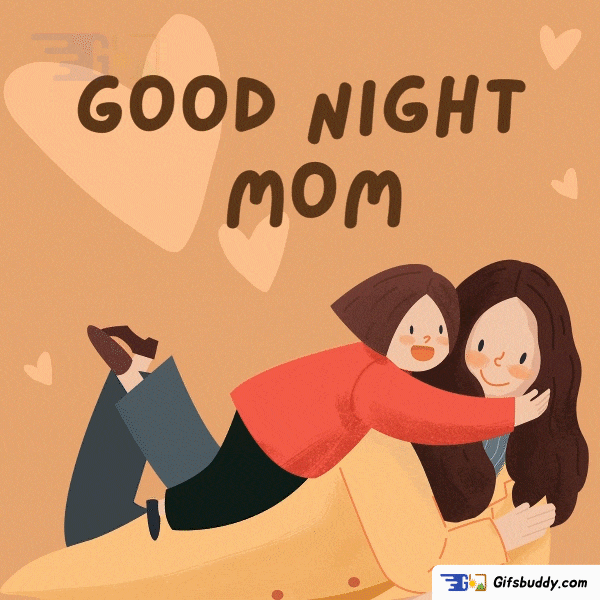 Good Night mom gif | High-Quality Animated Greetings | Free Download at www.gifsbuddy.com Good Night mom gif
